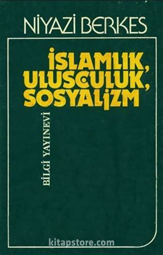 İslamlık, Ulusçuluk, Sosyalizm