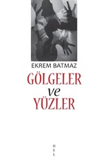 Gölgeler ve Yüzler