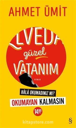 Elveda Güzel Vatanım (Sarı Kapak)