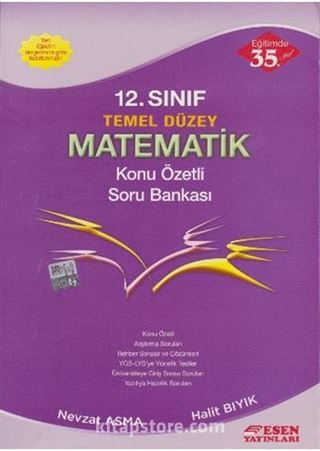 12. Sınıf Temel Düzey Matematik Konu Özetli Soru Bankası