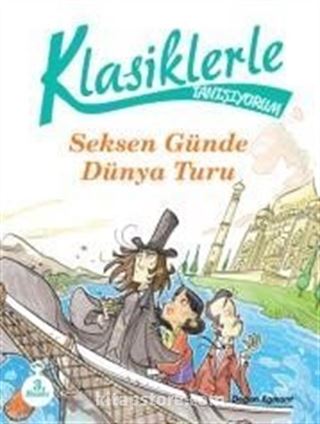 Klasiklerle Tanışıyorum / 80 Günde Dünya Turu