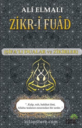 Zikr-i Fuad (Şifalı Dualar ve Zikirler)