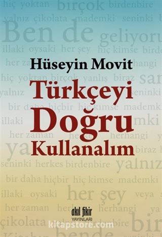 Türkçeyi Doğru Kullanalım