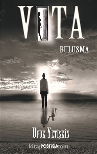 Vita / Buluşma