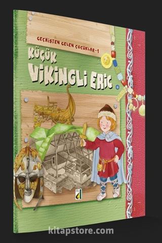 Küçük Vikingli Eric / Geçmişten Gelen Çocuklar 1