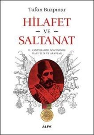 Hilafet ve Saltanat