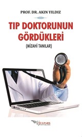 Tıp Doktorunun Gördükleri