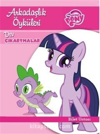 MLP - Arkadaşlık Öyküleri - Bilet Ustası