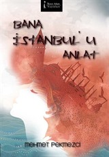 Bana İstanbul'u Anlat