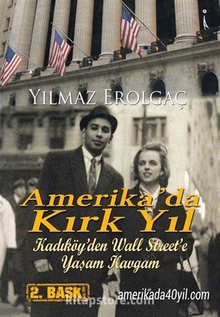 Amerika'da Kırk Yıl