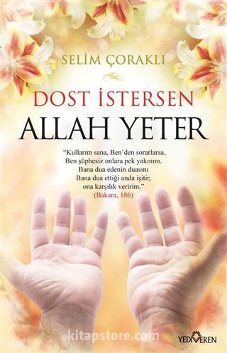 Dost İstersen Allah Yeter