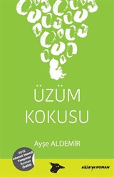 Üzüm Kokusu