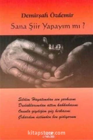 Sana Şiir Yapayım mı?