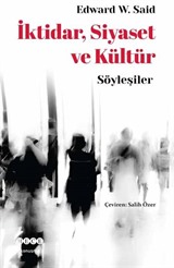 İktidar, Siyaset ve Kültür