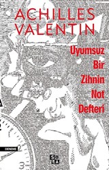 Uyumsuz Bir Zihnin Not Defteri