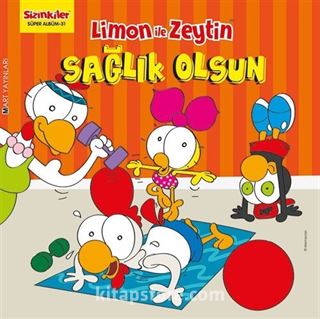 Limon ile Zeytin / Sağlık Olsun