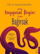 Duygusal Beyin: Bağırsak