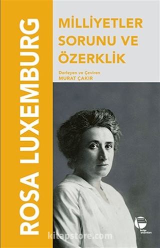 Milliyetler Sorunu ve Özerklik