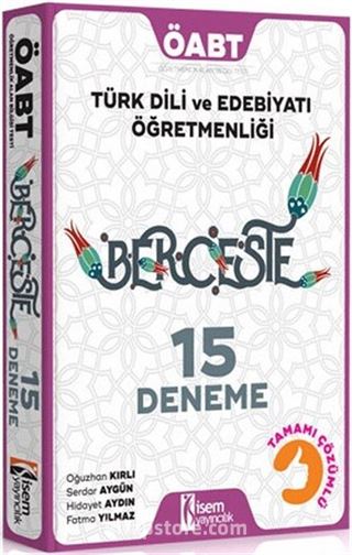 2016 ÖABT Türk Dili ve Edebiyatı Öğretmenliği Berceste Tamamı Çözümlü 15 Deneme Sınavı