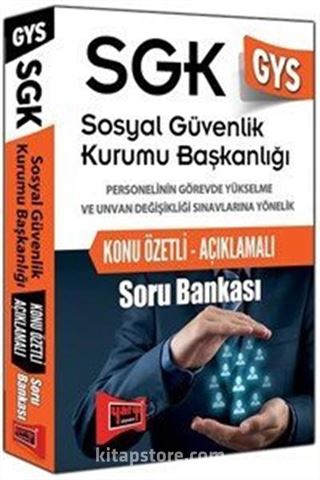 2016 GYS SGK Sosyal Güvenlik Kurumu Başkanlığı Konu Özetli Açıklamalı Soru Bankası