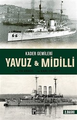 Kader Gemileri Yavuz ve Midilli