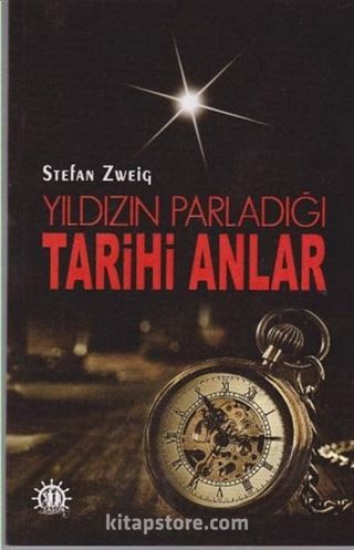 Yıldızın Parladığı Tarihi Anlar