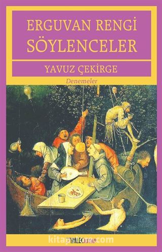 Erguvan Rengi Söylenceler