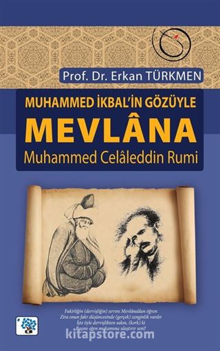 Muhammed İkbal'in Gözüyle Mevlana