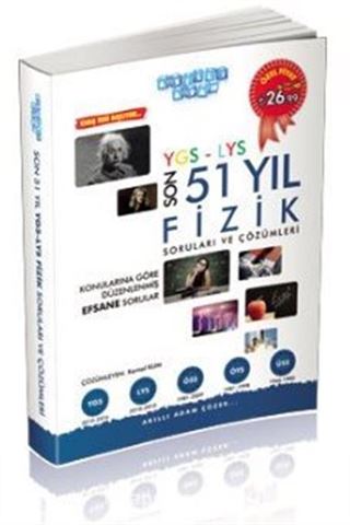 YGS - LYS Son 51 Yıl Fizik Soruları ve Çözümleri