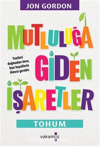 Mutluluğa Giden İşaretler