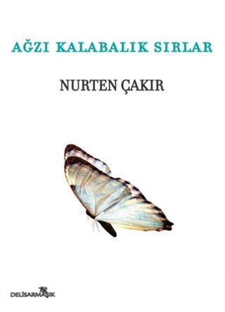 Ağzı Kalabalık Sırlar