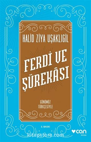 Ferdi ve Şürekası Günümüz Türkçesiyle