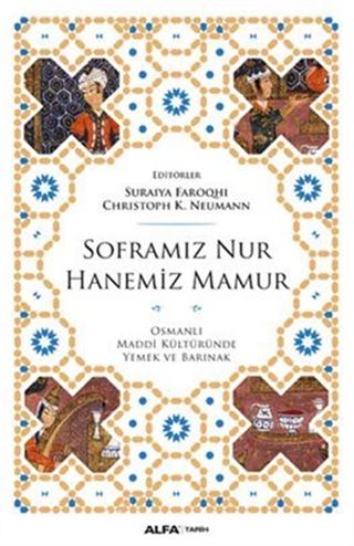 Soframız Nur Hanemiz Mamur