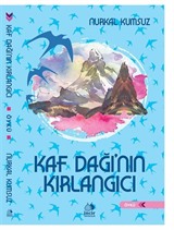 Kaf Dağı'nın Kırlangıcı