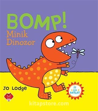 Bomp! Minik Dinozor