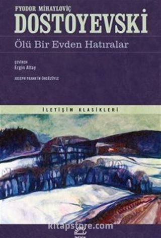 Ölü Bir Evden Hatıralar