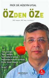 Özden Öze Özümden Özüme Sesleniş