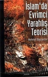 İslam'da Evrimci Yaratılış Teorisi