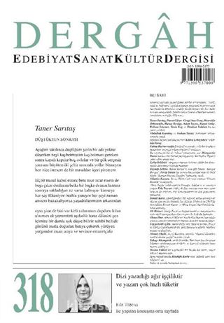 Dergah Edebiyat Sanat Kültür Dergisi Sayı 318 Ağustos 2016