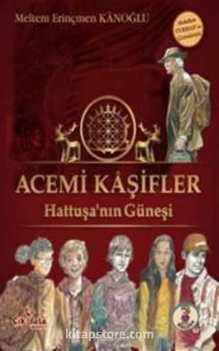 Acemi Kaşifler - Hattuşanın Güneşi