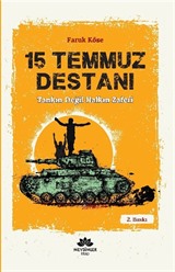 15 Temmuz Destanı Tankın Değil Halkın Zaferi