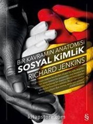 Bir Kavram Anatomisi Sosyal Kimlik