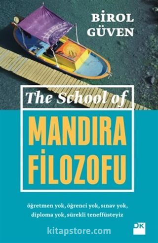 The School Of Mandıra Filozofu