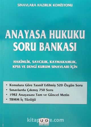 Anayasa Hukuku Soru Bankası (Hakimlik, Savcılık, Kaymakamlık, KPSS ve Dengi Kurum Sınavları İçin)