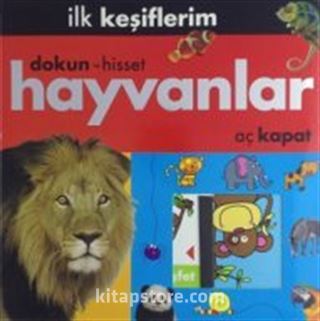 İlk Keşiflerim / Hayvanlar (Dokun-Hisset)