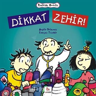 Dikkat Zehir! / Profesör Ombilic