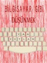 Bilgisayar Gibi Düşünmek