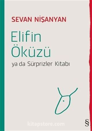 Elifin Öküzü ya da Sürprizler Kitabı