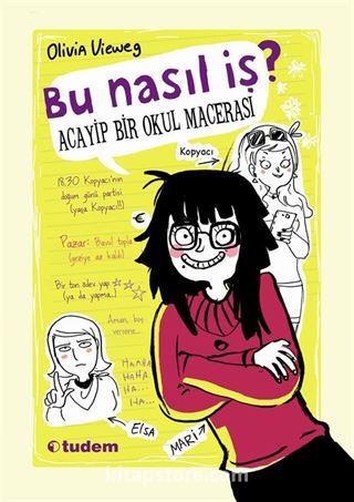 Bu Nasıl İş? Acayip Bir Okul Macerası