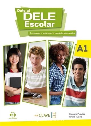 Dale al DELE Escolar A1 +Audio descargable